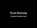 Trust Nobody [Karaoke  Off- Vocal]- cozmez (Paradox Live)