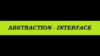 Abstraction in JAVA using interface