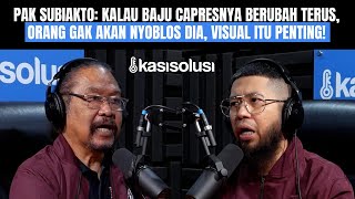 PAK SUBIAKTO KRITIK PEDAS TIMSES CAPRES YANG MERUSAK PERSONAL BRANDING CAPRESNYA