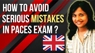 How to avoid these serious MISTAKES in PACES exam? MRCPUK