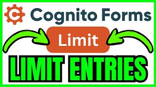 Full How To LIMIT ENTRIES In Cognito Forms (QUICK & EASY) 2026 Update