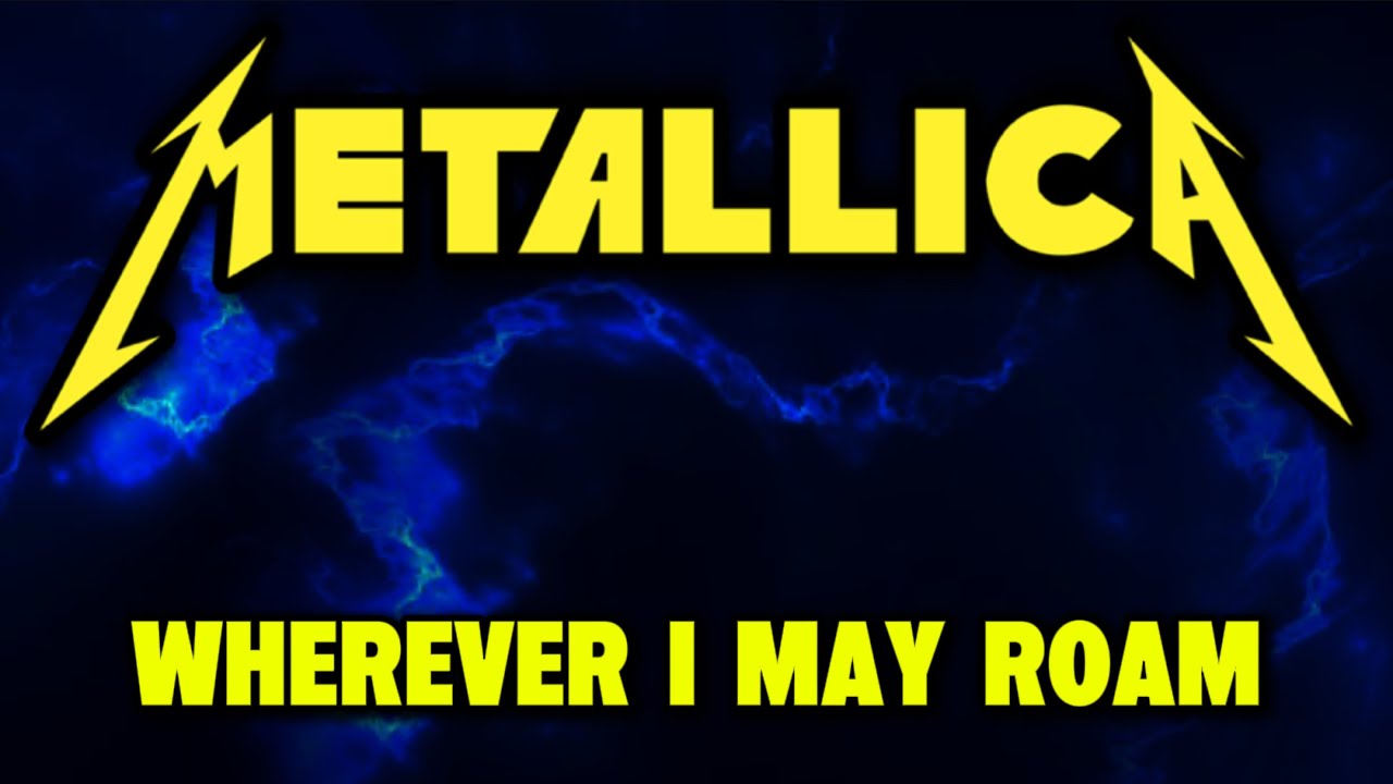 METALLICA - WHEREVER I MAY ROAM (LIVE TOUR BACKGROUND)