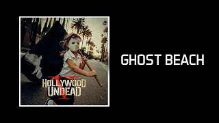 Hollywood Undead - Ghost Beach (Visual)