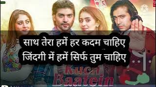 kuch Baatein (LYRICS) hindi song   jubin nautiyal , payal dev