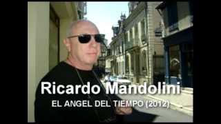 Ricardo Mandolini El Angel Del Tiempo 2012