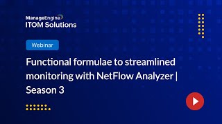 NetFlow Analyzer Free training - Part 2 | S3 2025