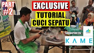 TUTORIAL CUCI SEPATU LENGKAP by KAME | Kris Mardiyanto PART #2