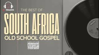 Best of South Africa | Old School Gospel | Vol 2 Mix 2023 | DJ Tinashe