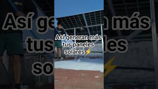 Así generan más tus paneles solares⚡#panelessolares #electricista #electricidad #tips #ahorro