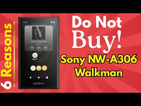 STOP! Don’t Buy the Sony NW-A306 Walkman Portable Digital Music Player Before Watching This!