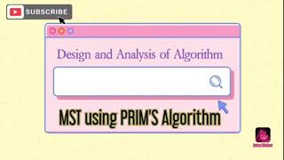 Greedy Strategy : MST using Prim's Algorithm
