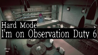 【I'm on Observation Duty 6】みんなの力でクリアしたい(他力本願)~Hard Hotel~編【黒豹VTuber】