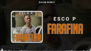 ESCO P_ Farafina_ son officiel 2024