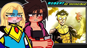 Dispatch React to Robert As Invincible  - Gacha React