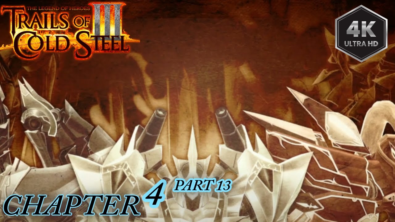 Legend of Heroes: Trails of Cold Steel III Chapter 4 Radiant Heimdallr Pt.13: Dark Dragon Lair pt.2