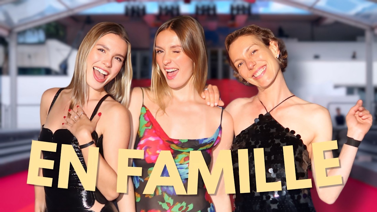ENTRE MÈRES ET FILLES À CANNES
