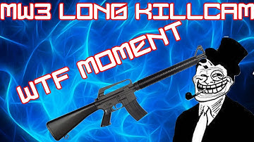 MODERN WARFARE 3 LONG KILLCAM (MW3)