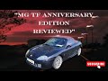 Mg tf anniversary edition road test  review