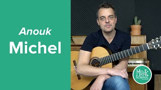 Anouk - Michel - EASY Guitar Tutorial