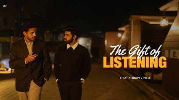 The Gift of Listening – A Short Film by Zoho Survey