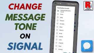 How to Change Message Notification Sound on Signal Messenger