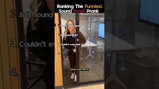 Ranking The Funniest Sound Proof Prank