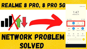 Realme 8 Pro, 8 Pro 5g : Network problem & Mobile data not working problem