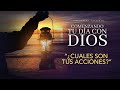 Comenzando tu día con Dios |¿Cuales son tus acciones? |Pastor Juan Carlos Harrigan|1477