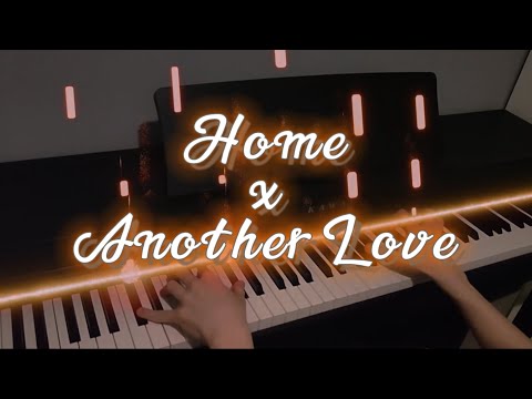 Home X Another Love