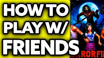 How To Play Horrorfield with Friends 2025 ??