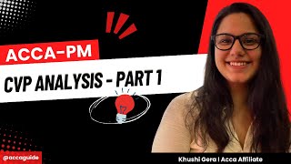 ACCA PM - CVP Analysis (Part 1) | Step-by-Step Explanation