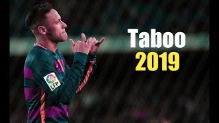 Neymar ▶Taboo -Don Omar HD Resimi