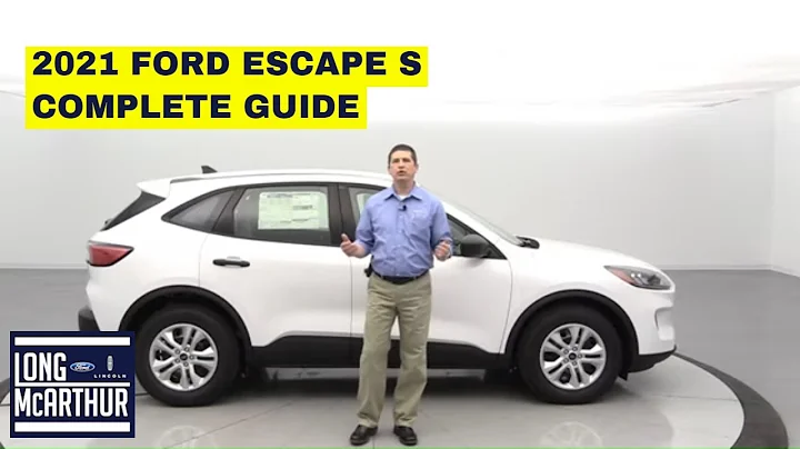2021 FORD ESCAPE S COMPLETE GUIDE