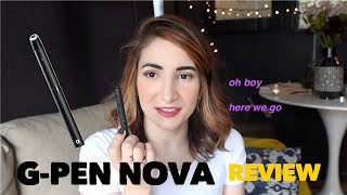 Getting Very Medicated w/ the G-Pen Nova | Review & How to Use