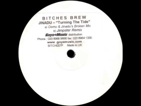 Jinadu — Jinadu - Turning The Tide (Domu & Jinadu's Broken Mix) [BITCHES BREW - BITCH 007]