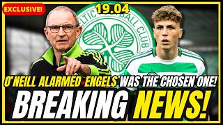 🚨LAST MINUTE! MARTIN O'NEILL'S BIGGEST FEAR + ENGELS START? + MCCOWAN BREAKS SILENCE! CELTIC FC NEWS