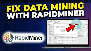 How to Fix Data Mining with RapidMiner - Quick Tutorial