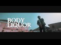 Body liquor by kceedon sparta