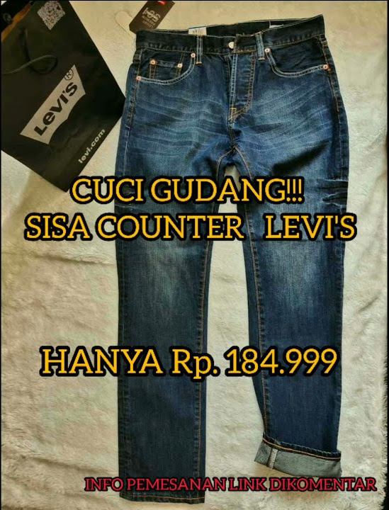 VIRAL!!! CUCI GUDANG CELANA LEVI'S 501 ORIGINAL HANYA 185 RIBU!!!!