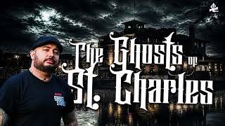The Ghosts of St. Charles | St. Charles,  IL