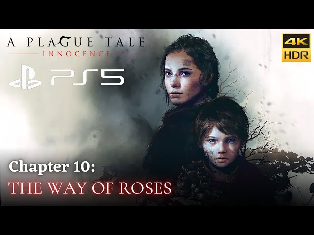 Chapter 10 - A Plague Tale Innocence (PS5/4K)