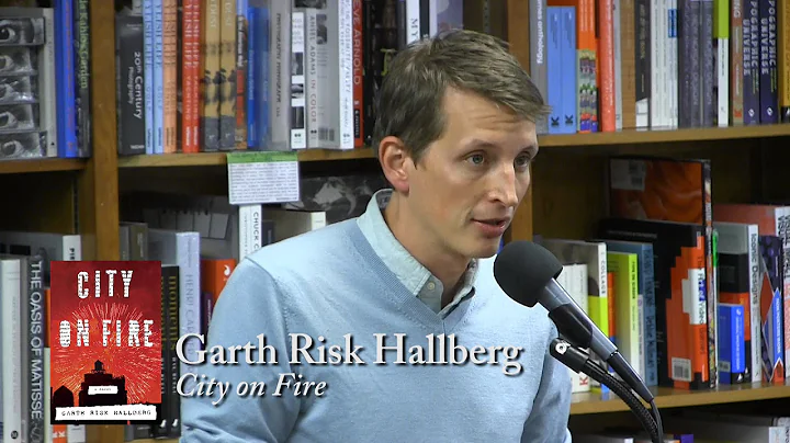 Garth Risk Hallberg, "City on Fire"