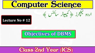 Lecture no # 13|| Objectives of DBMS|| Data integration||Data independence||Data Integrity
