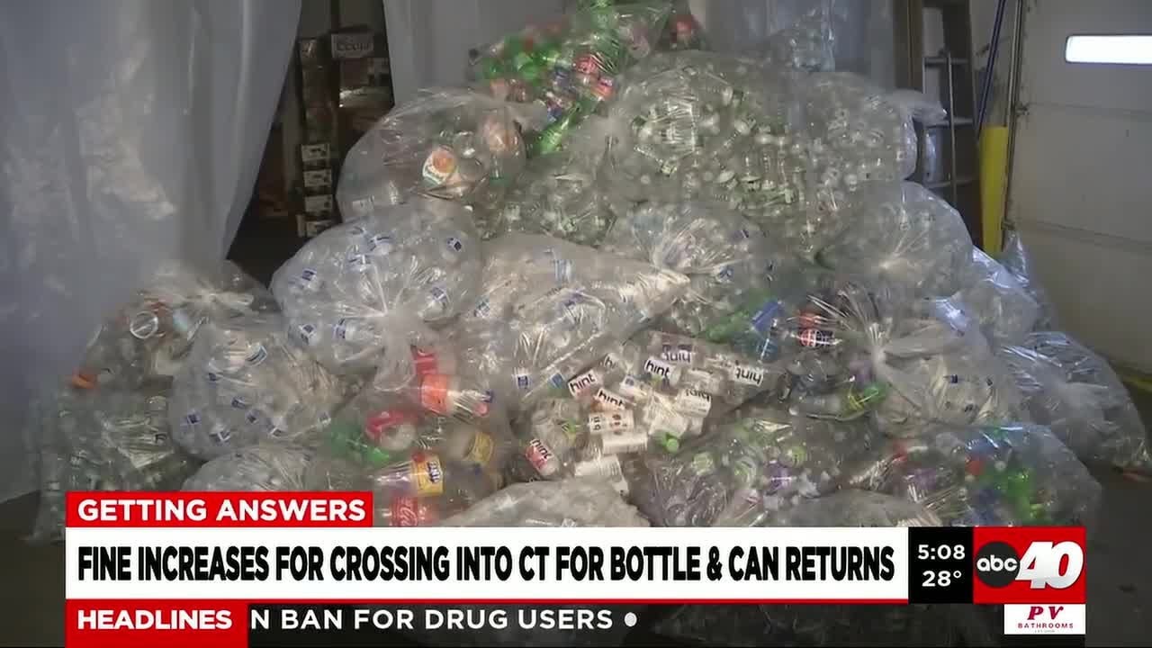 Fines increase, crossing into Connecticut for bottle & can returns