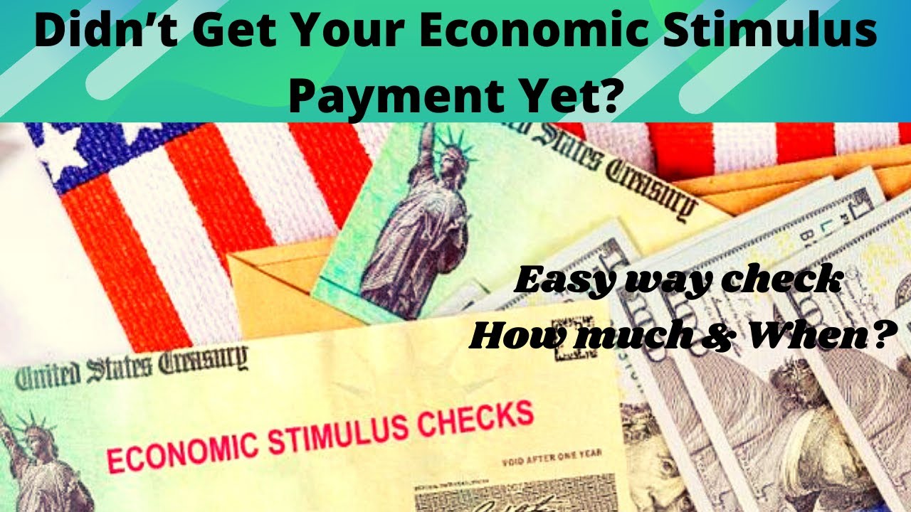 didn-t-get-your-economic-stimulus-payment-yet-easy-to-check-how