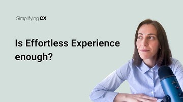 Effortless Experience IS NOT Enough, Here’s Why!
