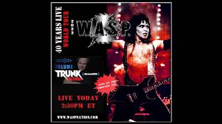 W.A.S.P.-Blackie Lawless interview with Eddie Trunk 2022
