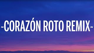 Brray, Jhayco, Ryan Castro - Corazón Roto (Remix) (Letra)  | 1 Hour Version