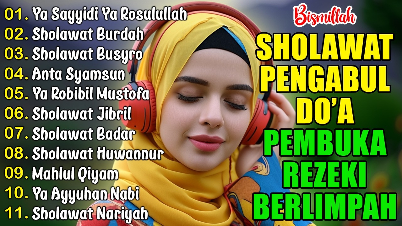 SHOLAWAT NABI PENARIK REZEKI PALING MUSTAJAB | Sholawat Jibril, Nariyah | SHOLAWAT TERBARU 2025