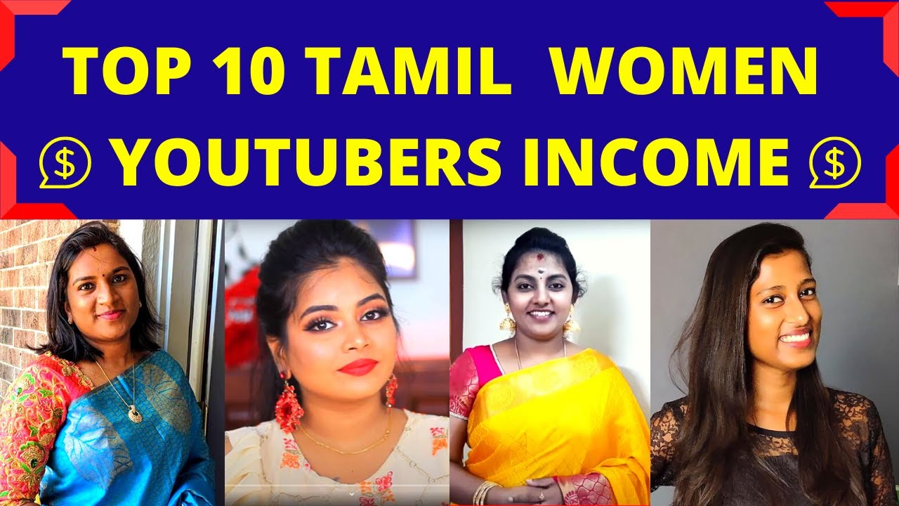 Top 10 Tamil Women YouTubers with their Madras Samayal Yummy